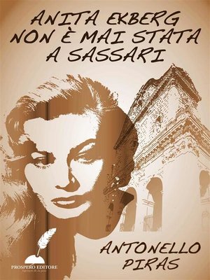 cover image of Anita Ekberg non è mai stata a Sassari